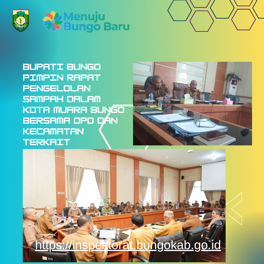 BUPATI BUNGO PIMPIN RAPAT PENGELOLAN SAMPAH DALAM KOTA MUARA BUNGO BERSAMA OPD & KECAMATAN TERKAIT